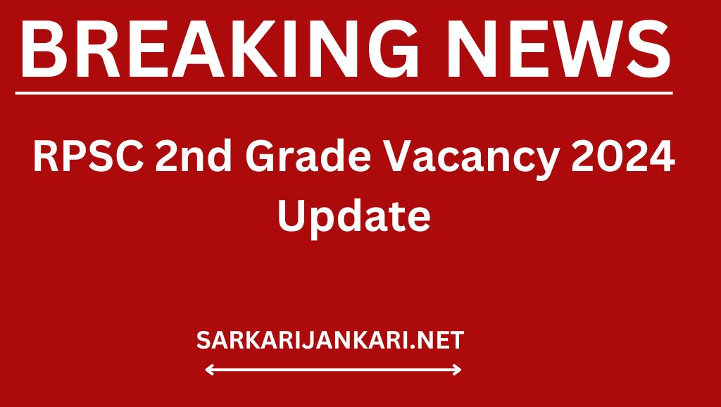 RPSC 2nd Grade Vacancy 2024 